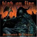 High On Fire - Surrounded By Thieves lyrics