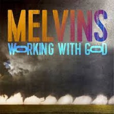 Melvins Negative no no lyrics 