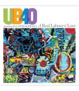 UB40 - A real labour of love lyrics